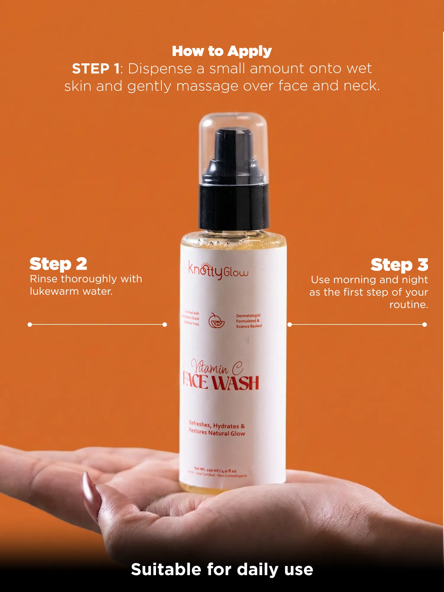 Step by step guide showing how to apply vitamin C face wash on wet skin, massage gently, and rinse thoroughly.